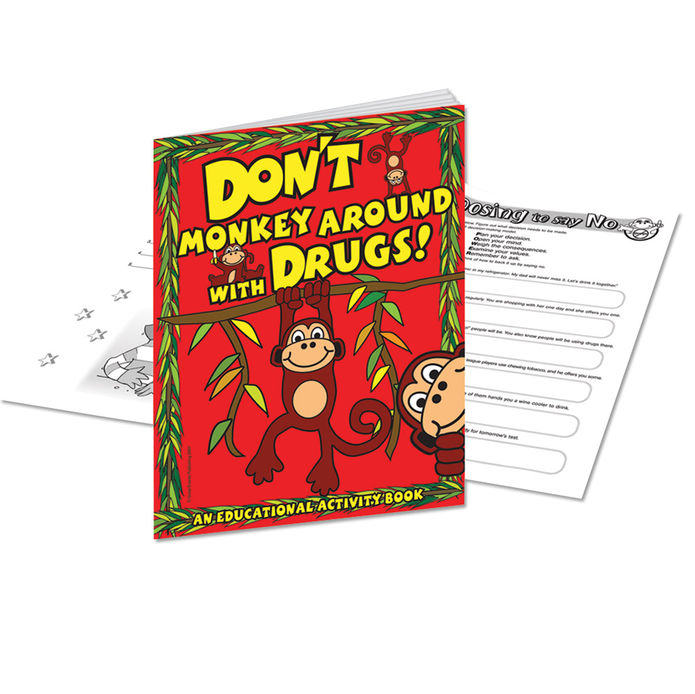 Dont Monkey Around With Drugs (25 Pack) Activity Book