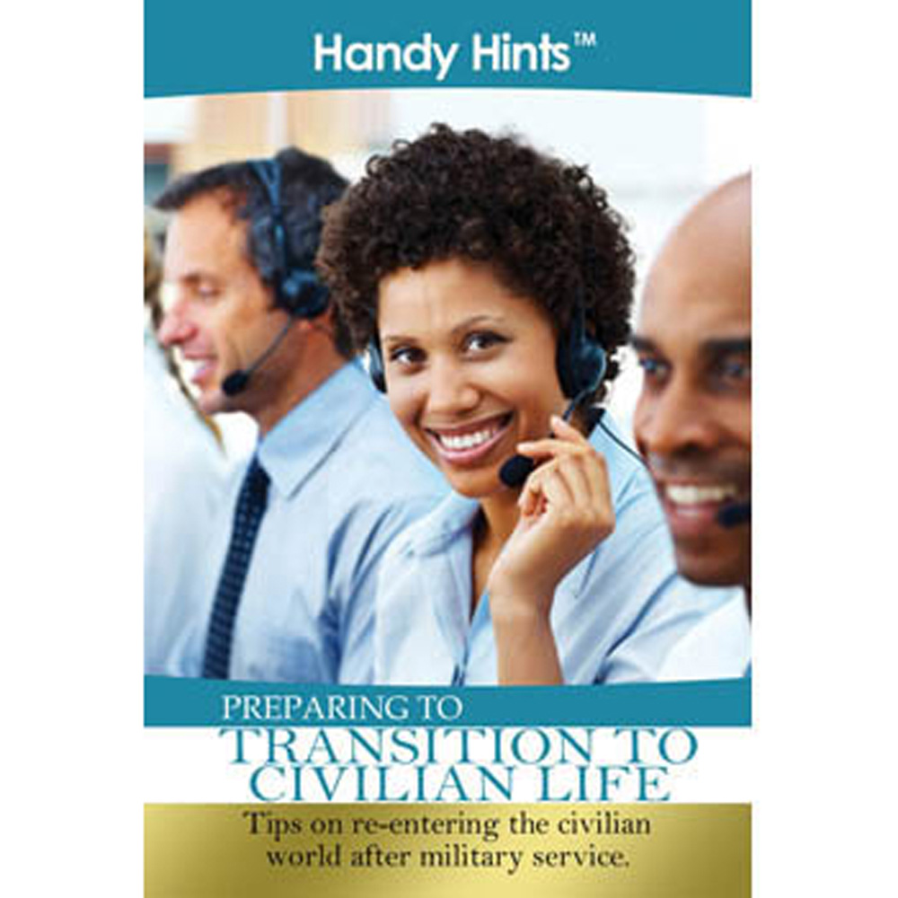 Handy Hints Foldout: (25 Pack) Preparing to Transition to Civilian Life