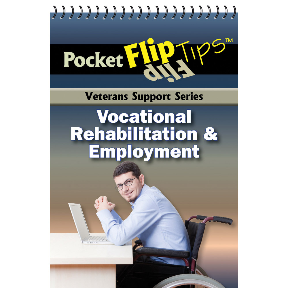 VA Pocket Flip Tip Book: (10 Pack) Vocational Rehabilitation & Employment