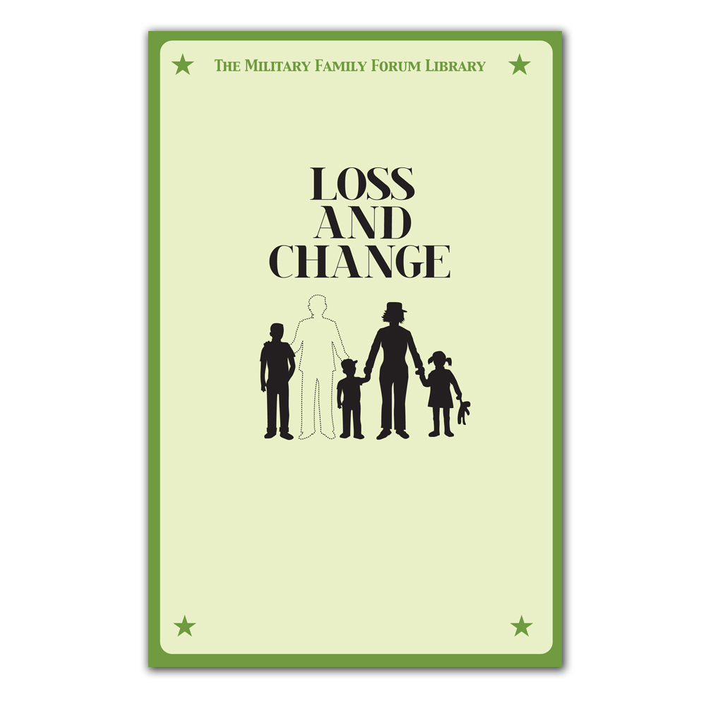 Military Family Forum Booklet: (25 Pack) Loss and Change