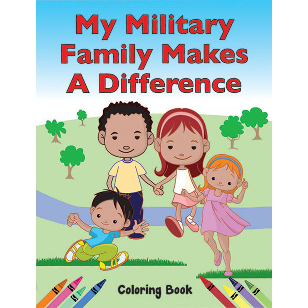 Color Me Coloring Book: (50 Pack) My Military Family Makes a Difference