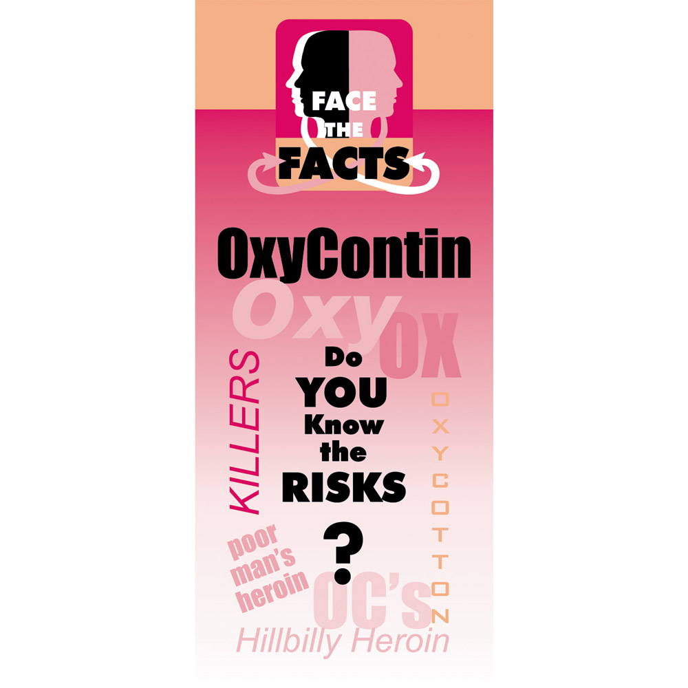 Face the Facts: (25 Pack) OxyContin Drug Prevention Pamphlet
