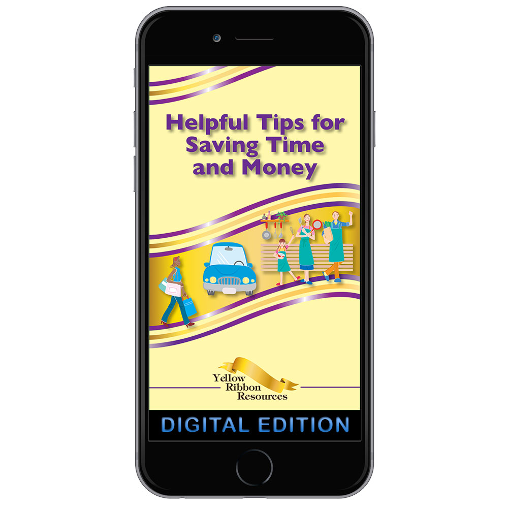 Digital Yellow Ribbon Program Booklet: Helpful Tips for Saving Time and Money