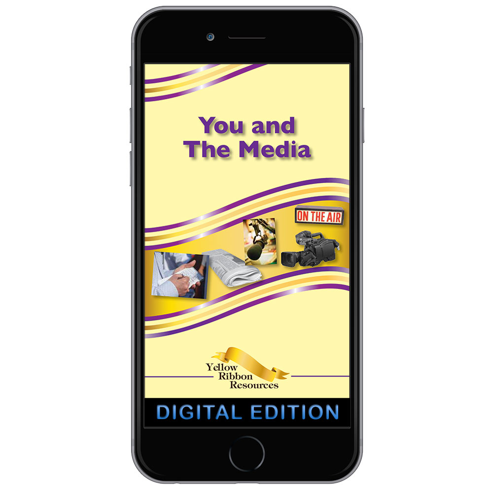 Digital Yellow Ribbon Program Booklet: You and the Media
