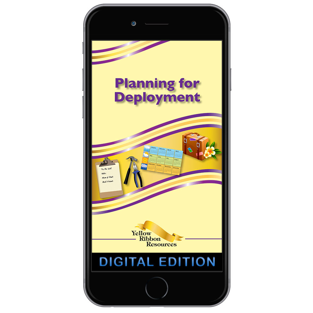 Digital Yellow Ribbon Program Booklet: Planning for Deployment