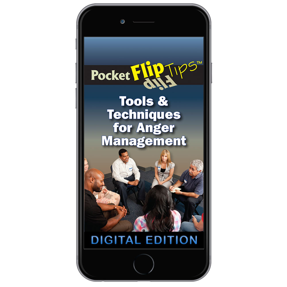 Digital Flip Tip Book:Tools & Techniques for Anger Management