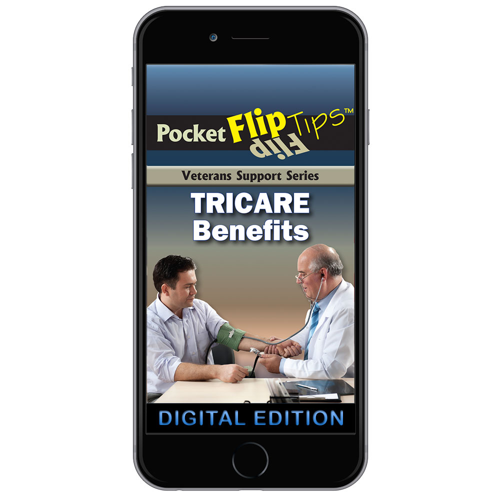 Digital Veterans Support Series Flip Tip Book: TRICARE Benefits