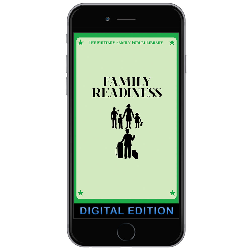 Digital Military Family Forum Booklet: Family Readiness