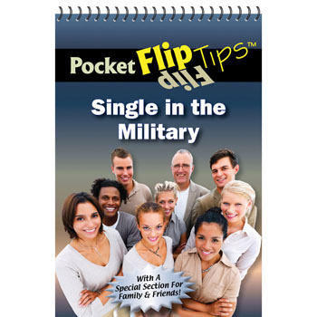 Pocket Flip Tip Book: (10 Pack) Single in the Military