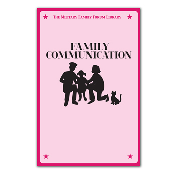 Military Family Forum Booklet: (25 Pack) Family Communication