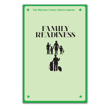 Military Family Forum Booklet: (25 Pack) Family Readiness