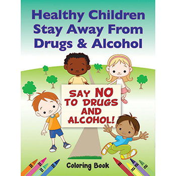 Color Me Coloring Book: (50 Pack) Healthy Children Stay Away from Drugs and Alcohol