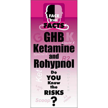 Face the Facts: (25 Pack) GHB, Rohypnol, and Ketamine Drug Prevention Pamphlet