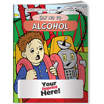 Say No to Alcohol Coloring Book
