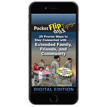 Digital Flip Tip Book: 25 Proven Ways to Stay Connected with Extended Family, Friends and Community