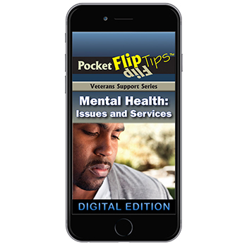 Digital Veterans Support Series Flip Tip Book: Mental Health Issues and Services