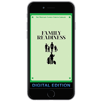 Digital Military Family Forum Booklet: Family Readiness