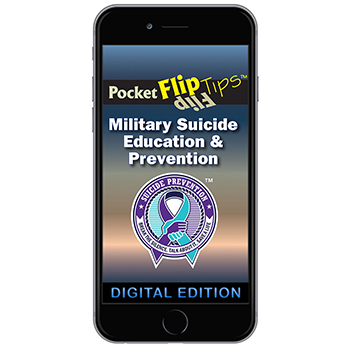 Digital Flip Tip Book: Military Suicide Education & Prevention