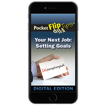 Digital Flip Tip Book: Your Next Job: Setting Goals