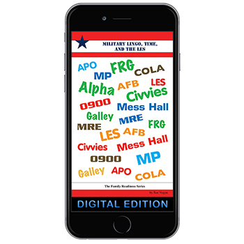 Digital Family Readiness Booklet: Military Lingo, Time, and the LES